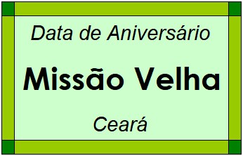 Data de Aniversário da Cidade Missão Velha