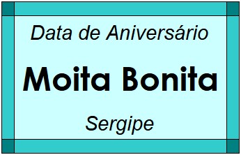 Data de Aniversário da Cidade Moita Bonita