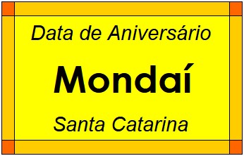 Data de Aniversário da Cidade Mondaí