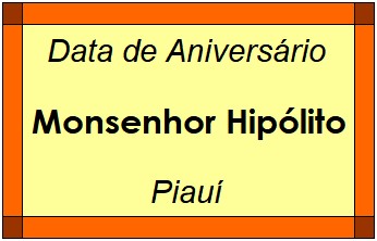 Data de Aniversário da Cidade Monsenhor Hipólito