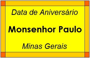 Data de Aniversário da Cidade Monsenhor Paulo