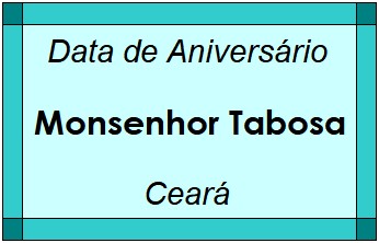 Data de Aniversário da Cidade Monsenhor Tabosa