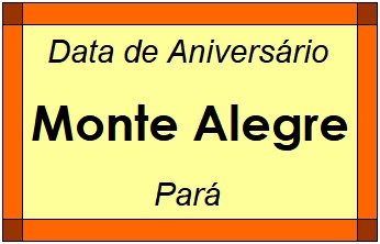 Data de Aniversário da Cidade Monte Alegre