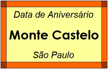 Data de Aniversário da Cidade Monte Castelo