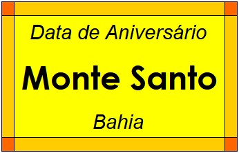 Data de Aniversário da Cidade Monte Santo