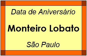 Data de Aniversário da Cidade Monteiro Lobato