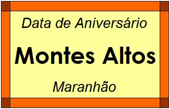 Data de Aniversário da Cidade Montes Altos