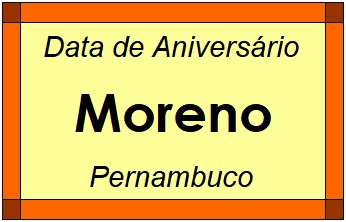 Data de Aniversário da Cidade Moreno