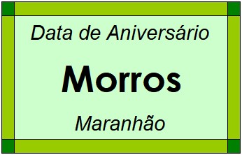 Data de Aniversário da Cidade Morros