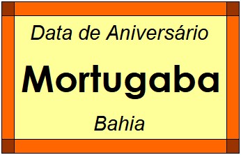 Data de Aniversário da Cidade Mortugaba