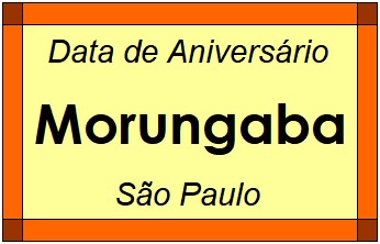 Data de Aniversário da Cidade Morungaba