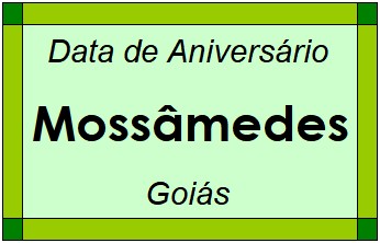 Data de Aniversário da Cidade Mossâmedes