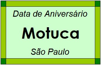 Data de Aniversário da Cidade Motuca