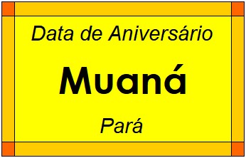 Data de Aniversário da Cidade Muaná