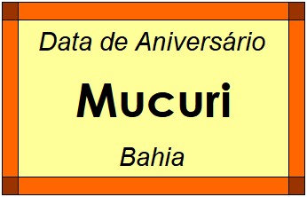 Data de Aniversário da Cidade Mucuri