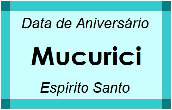 Data de Aniversário da Cidade Mucurici