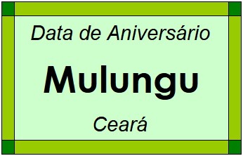 Data de Aniversário da Cidade Mulungu