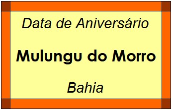 Data de Aniversário da Cidade Mulungu do Morro