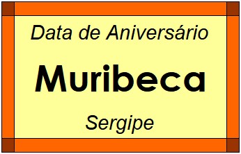 Data de Aniversário da Cidade Muribeca