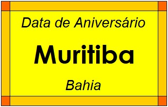 Data de Aniversário da Cidade Muritiba