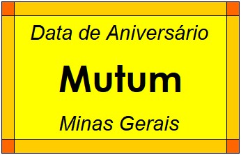 Data de Aniversário da Cidade Mutum