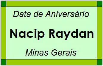 Data de Aniversário da Cidade Nacip Raydan