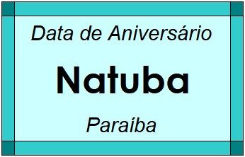 Data de Aniversário da Cidade Natuba