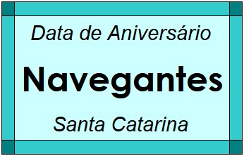 Data de Aniversário da Cidade Navegantes