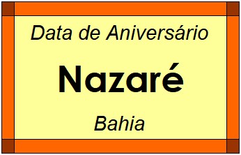 Data de Aniversário da Cidade Nazaré