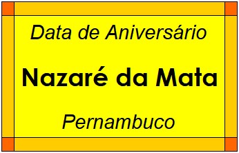 Data de Aniversário da Cidade Nazaré da Mata