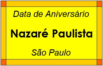 Data de Aniversário da Cidade Nazaré Paulista