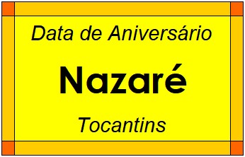 Data de Aniversário da Cidade Nazaré