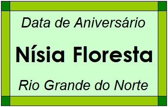 Data de Aniversário da Cidade Nísia Floresta