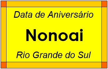 Data de Aniversário da Cidade Nonoai