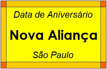 Data de Aniversário da Cidade Nova Aliança