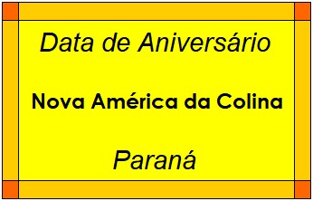 Data de Aniversário da Cidade Nova América da Colina