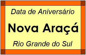 Data de Aniversário da Cidade Nova Araçá