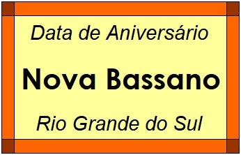 Data de Aniversário da Cidade Nova Bassano