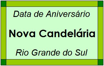 Data de Aniversário da Cidade Nova Candelária