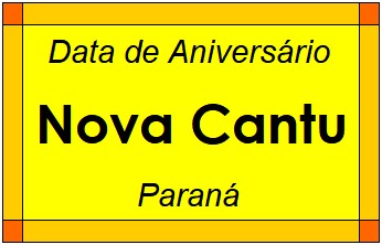 Data de Aniversário da Cidade Nova Cantu