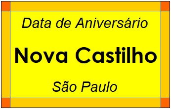 Data de Aniversário da Cidade Nova Castilho