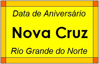 Data de Aniversário da Cidade Nova Cruz