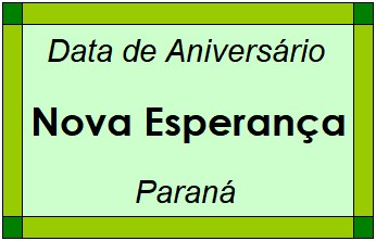 Data de Aniversário da Cidade Nova Esperança