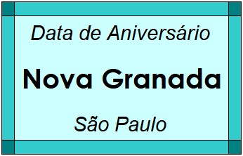 Data de Aniversário da Cidade Nova Granada