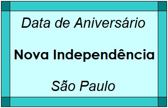 Data de Aniversário da Cidade Nova Independência