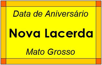 Data de Aniversário da Cidade Nova Lacerda