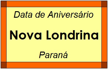 Data de Aniversário da Cidade Nova Londrina