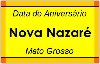 Data de Aniversário da Cidade Nova Nazaré