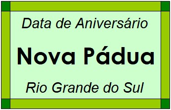 Data de Aniversário da Cidade Nova Pádua