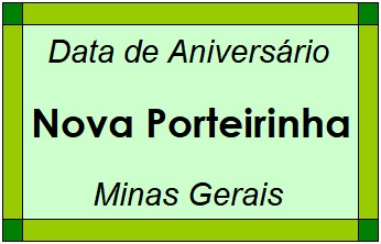 Data de Aniversário da Cidade Nova Porteirinha